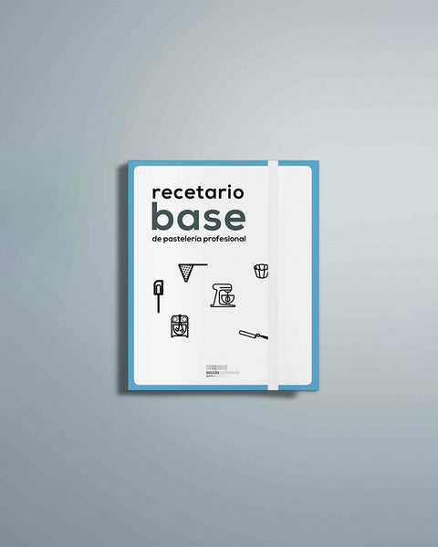 Recetario Base de Pastelería Profesional - EPGB